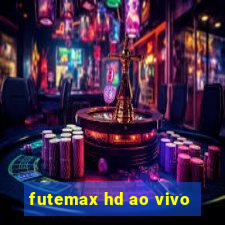 futemax hd ao vivo